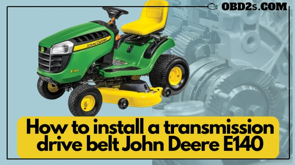 How to install a transmission drive belt john deere e140