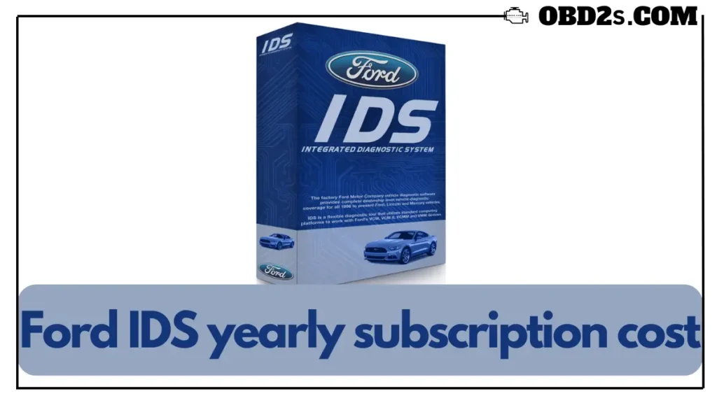 ford ids yearly subscription cost